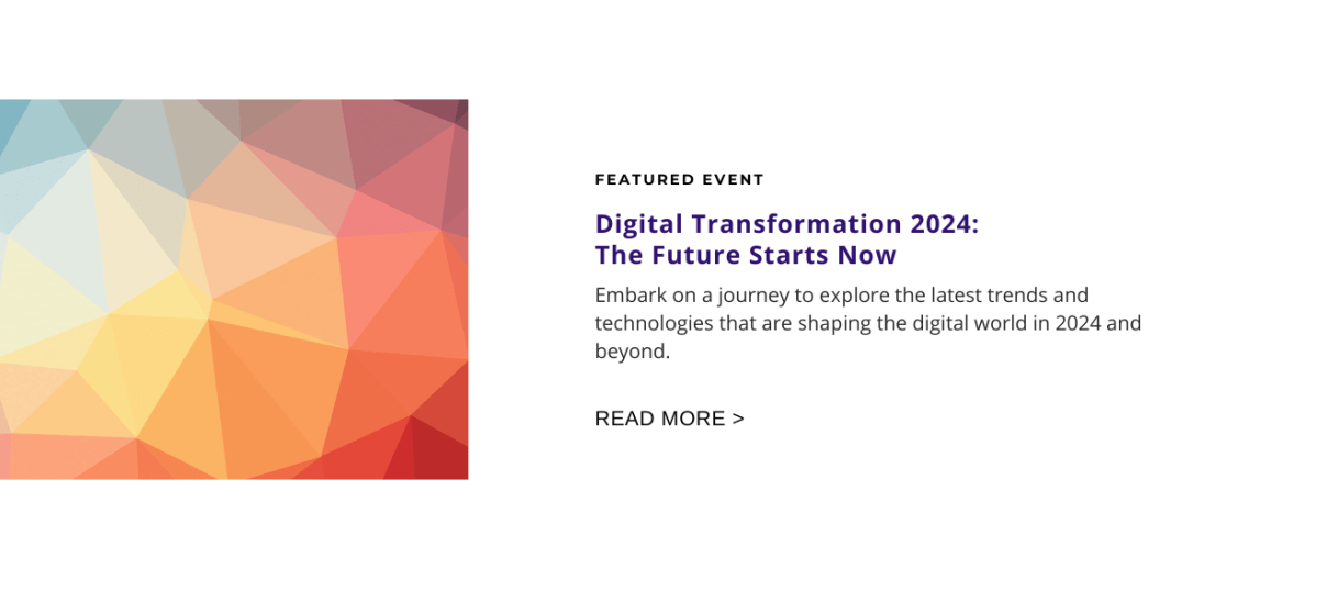 Digital Transformation 2024: The Future Starts Now